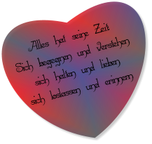 Alles hat seine Zeit: Sich begegnen und verstehen, sich halten und lieben, sich loslassen und erinnern.